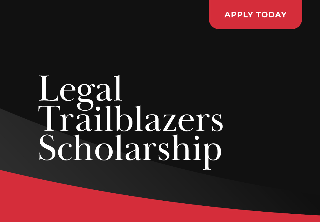 Legal Trailblazers Scholarship